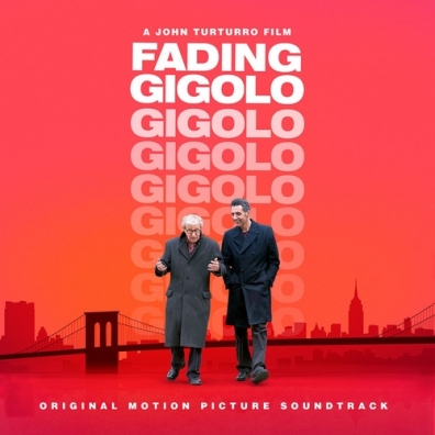 Original Soundtrack (Ориджинал Саундтрек): Fading Gigolo