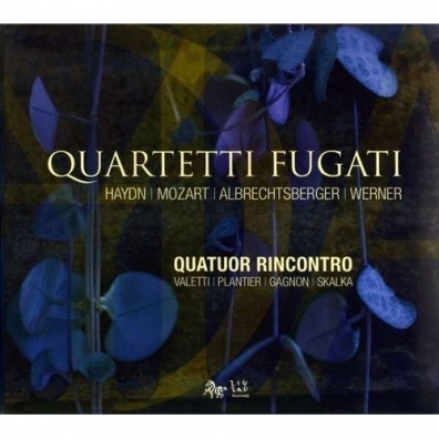 Rincontro Quartet: Quartetti Fugati: Albrechtsberger, Haydn, Mozart & Werner/Quatuor Rincontro