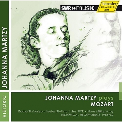 Johanna Martzy (Йоханна Марци): Johanna Martzy Plays Mozart