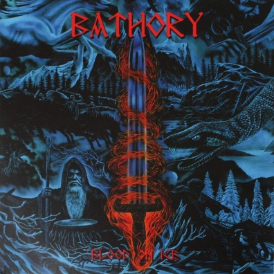 Bathory: Blood On Ice