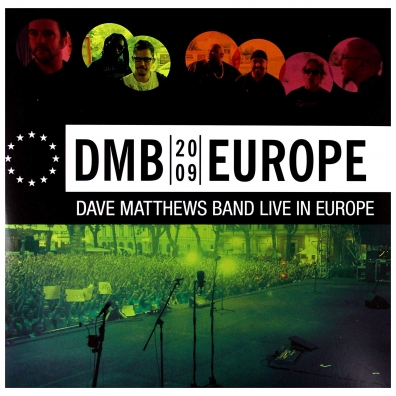 Europe 2009 Dave Matthews Band (Дэйв Мэттьюс Бенд): Europe 2009