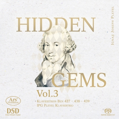 Ignaz Joseph Pleyel (Игнац Плейель): Hidden Gems Vol. 3 - Sonaten Ben 437-439/Ipg Pleyel Klaviertrio