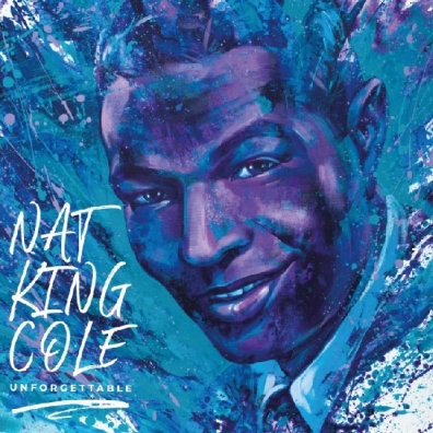 Unforgettable Nat King Cole (Нэт Кинг Коул): Unforgettable