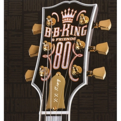 B.B. King (Би Би Кинг): B.B. King & Friends - 80