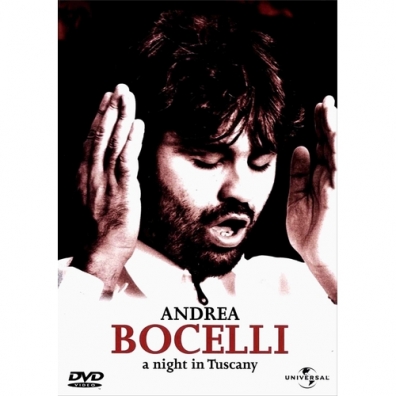 Andrea Bocelli (Андреа Бочелли): A Night In Tuscany