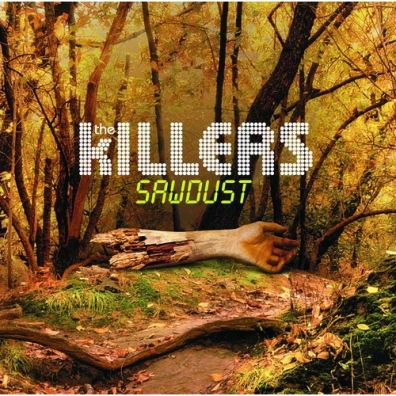 The Killers (Зе Киллерс): Sawdust