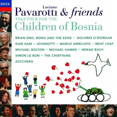 Luciano Pavarotti (Лучано Паваротти): Pavarotti & Friends 3 - For The Children Of Bosnia
