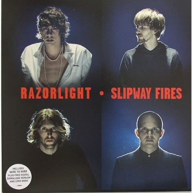 Slipway Fires Razorlight (Разорлайт): Slipway Fires