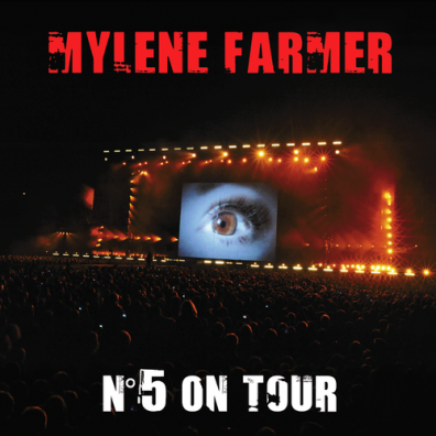 Mylene Farmer (Милен Фармер): N°5 On Tour