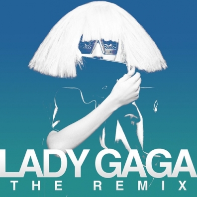 Lady GaGa (Леди Гага): The Remix