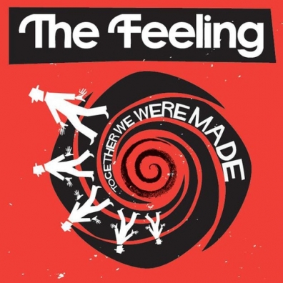 Together We Were Made The Feeling: Together We Were Made