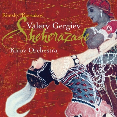 Valery Gergiev (Валерий Гергиев): Rimsky-Korsakov: Scheherazade