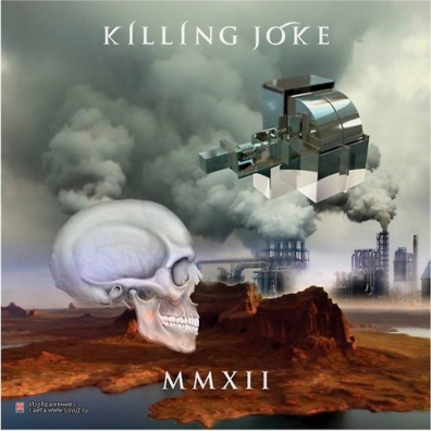 Killing Joke (Киллен Джок): MMXII