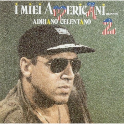 Adriano Celentano (Адриано Челентано): I Miei Americani Tre Puntini  Vol 2