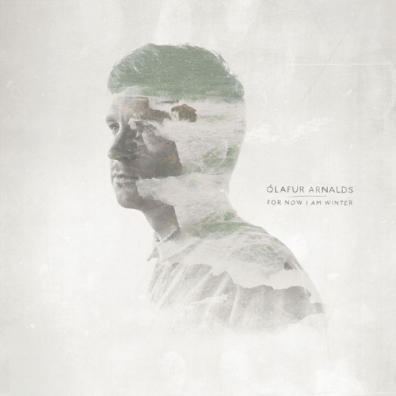 Olafur Arnalds (Олафур Арнальдс): For Now I Am Winter