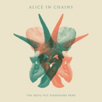 The Devil Put Dinosaurs Here Alice In Chains (Алисе Ин Чаинс): The Devil Put Dinosaurs Here