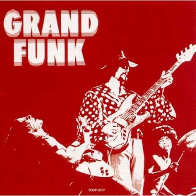 Grand Funk Grand Funk Railroad (Гранд Фанк Рейлроуд): Grand Funk