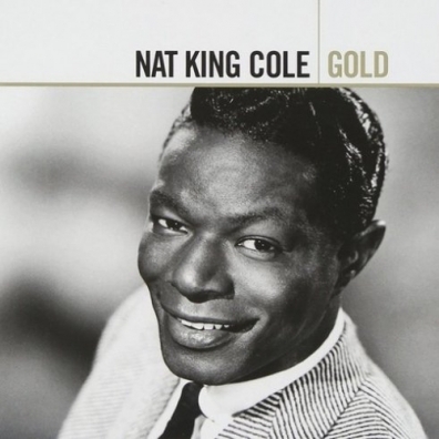 Nat King Cole (Нэт Кинг Коул): Gold