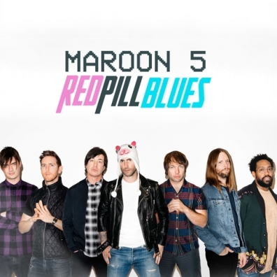 Red Pill Blues Maroon 5 (Марун Файв): Red Pill Blues