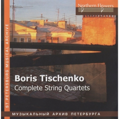 Тищенко Complete String Quartets