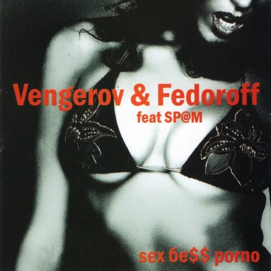 Vengerov & Fedoroff: Sex Беss Porno