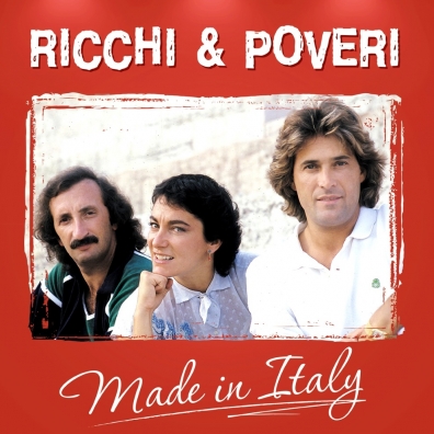Ricchi & Poveri (Риччи Е Повери): Made In Italy