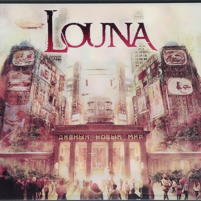 Louna (Лоуна): Дивный Новый Мир