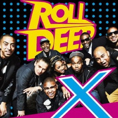 Roll Deep (Ролл Диип): X
