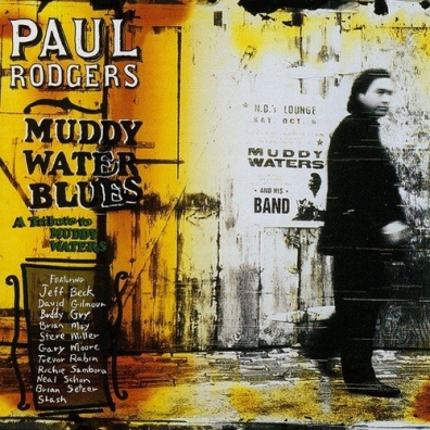 Paul Rodgers (Пол Роджерс): Muddy Water Blues