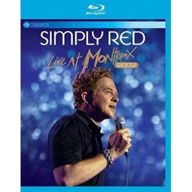 Simply Red (Симпли Ред): Live At Montreux 2003