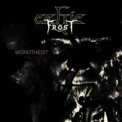Monotheist Celtic Frost (Целтиц Фрост): Monotheist