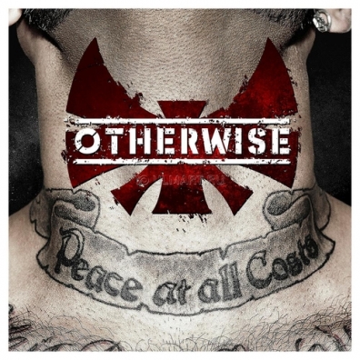 Otherwise (Отервайс): Peace At All Costs