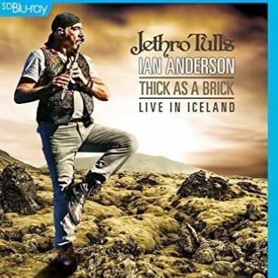 Thick As A Brick - Live In Iceland Ian Anderson (Иэн Андерсон): Thick As A Brick - Live In Iceland