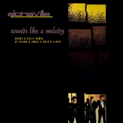 Alphaville (Альфавиль): Sounds Like A Melody (Grant & Kelly Remix By Blank & Jones X Gold & Lloyd) (RSD2020)