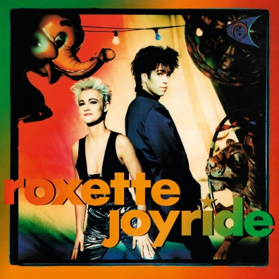 Roxette (Роксет): Joyride (30Th Anniversary)