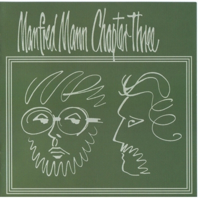 Manfred Mann Chapter Three Manfred Mann Chapter Three: Manfred Mann Chapter Three