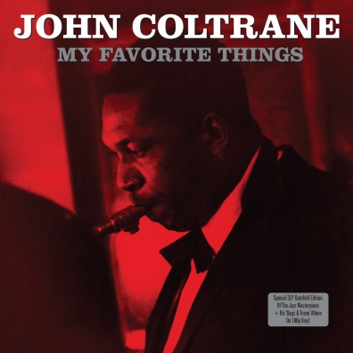 John Coltrane (Джон Колтрейн): My Favourite Things