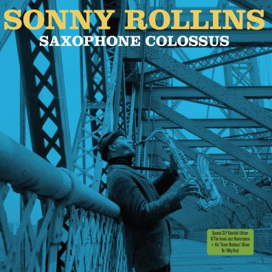 Sonny Rollins (Сонни Роллинз): Saxophone Colossus