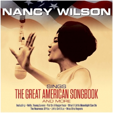 Nancy Wilson (Нэнси Уилсон): Sings The Great American Songbook