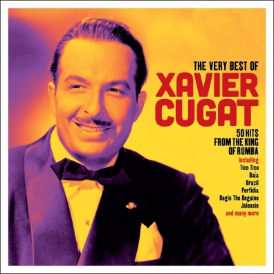 Xavier Cugat: The Very Best Of