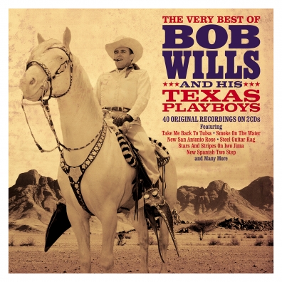 Bob Wills: The Very Best Of