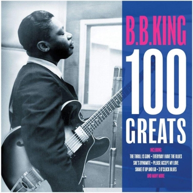 100 Greats B.B. King (Би Би Кинг): 100 Greats
