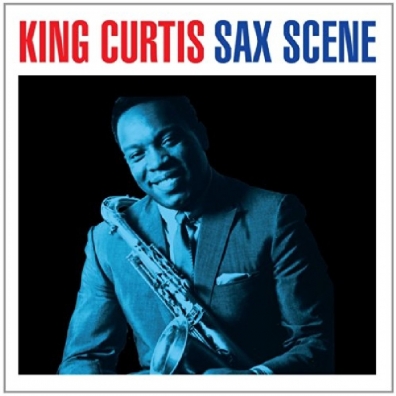 King Curtis (Кинг Кертис): Sax Scene