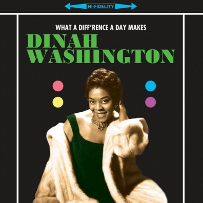What A Diff'rence A Day Makes! Dinah Washington (Куинси Джонс): What A Difference A Day Makes