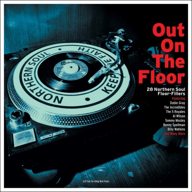 Northern Soul : Out On The Floor Northern Soul : Out On The Floor