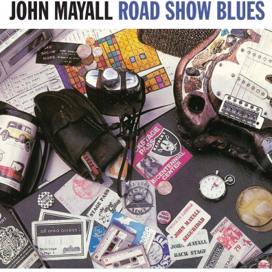 Road Show Blues John Mayall (Джон Мейолл): Road Show Blues
