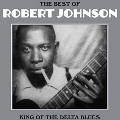 Robert Johnson (Роберт Джонсон): The Best Of