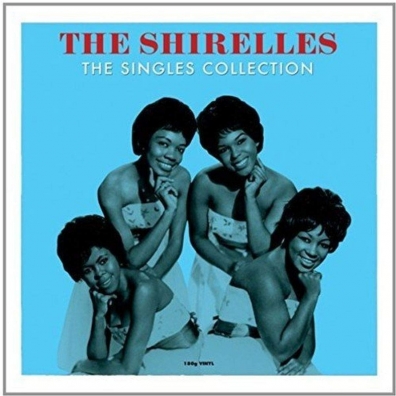 The Singles Collection The Shirelles: The Singles Collection