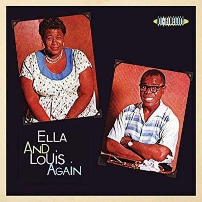 Ella And Louis Again Louis Armstrong (Луи Армстронг): Ella & Louis Again