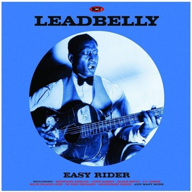 Easy Rider Leadbelly (Лидбелли): Easy Rider